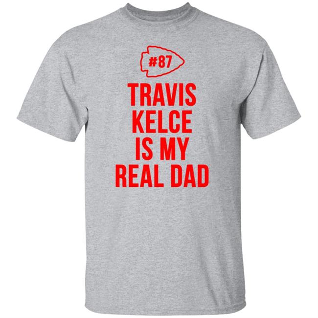 Travis Kelce Is My Real Dad Bodysuit Baby Shirt Travis Kelce Is My Real Dad Bodysuit Baby Shirt