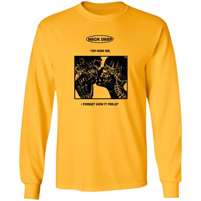 Neck Deep Merch Kiss Me Shirt Neck Deep Merch Kiss Me Shirt