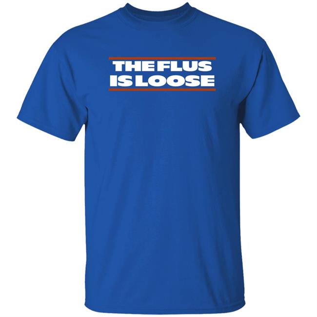 Barstool Sports Store Red Line Radio The Flus Is Loose Tee Shirt Barstool Sports Store Red Line Radio The Flus Is Loose Tee Shirt