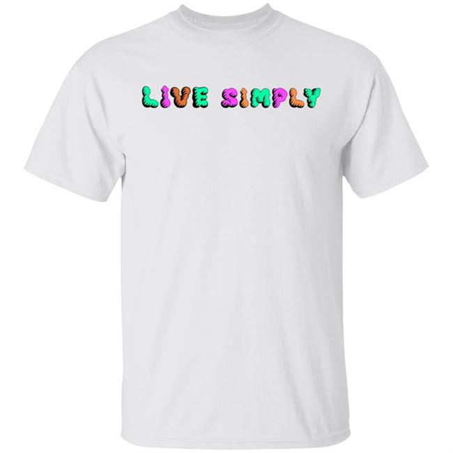 Simply64store Live Simply T Shirt