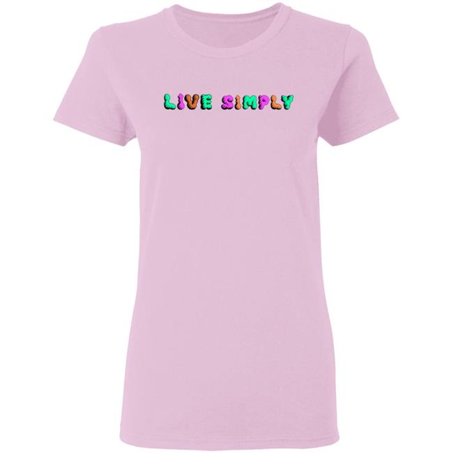 Simply64store Live Simply T Shirt Simply64store Live Simply T Shirt