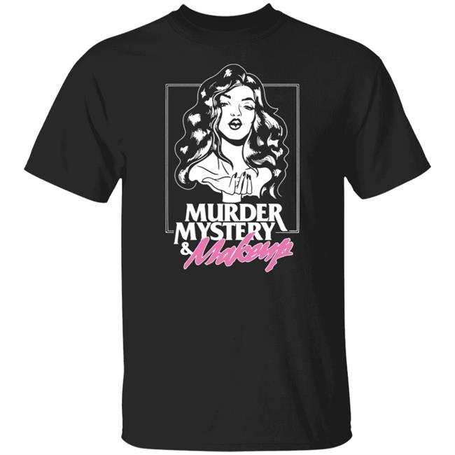 Bailey Sarian Merch Murder Mystery And Makeup T Shirt