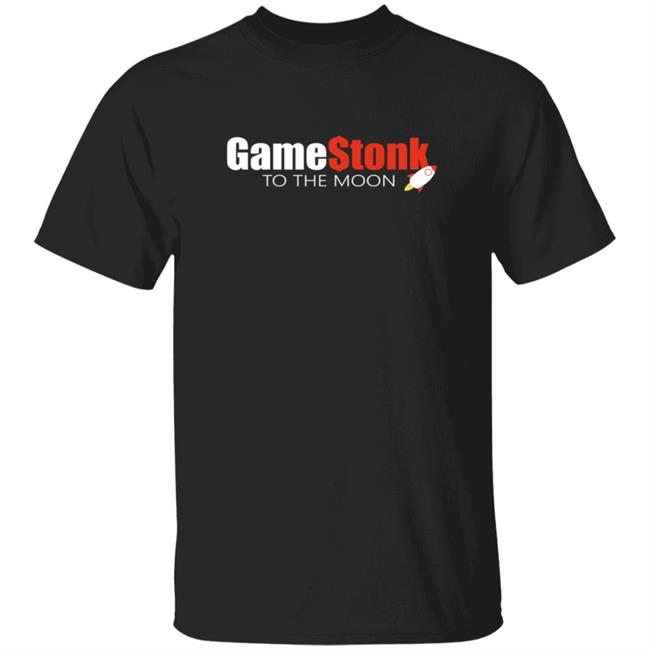 Game Stonk To The Moon T Shirt