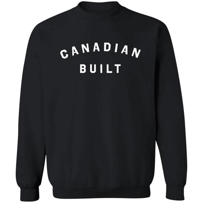 Canadian Built Hoodie Canadian Built Hoodie