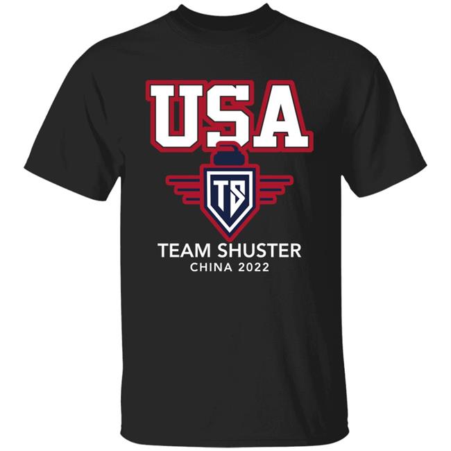 Usa Ts Team Shuster China 2022 Shirt Team Peterson USA Tee Jen Carlson Shirts