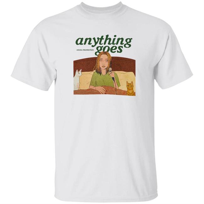 Emma Chamberlain Merch Anything Goes Tee Shirt