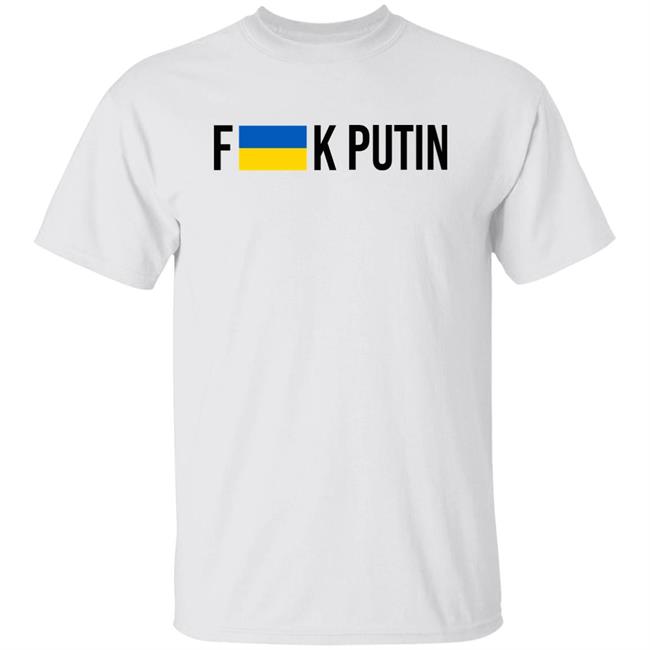 Fuck Putin T Shirt Stand With Ukraine Stop Putin