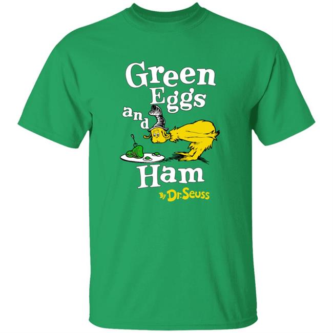 Green Eggs And Ham Shirt of Dr Seuss Shirts