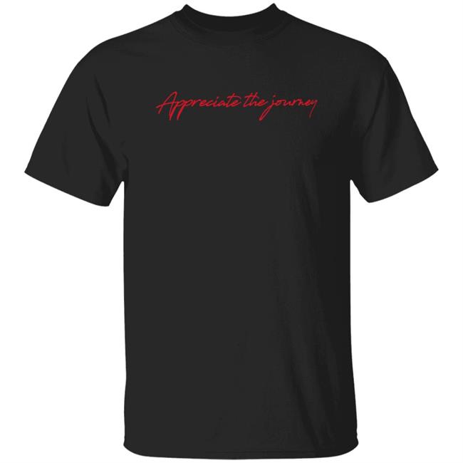 Sam Golbach Appreciate The Journey Shirt