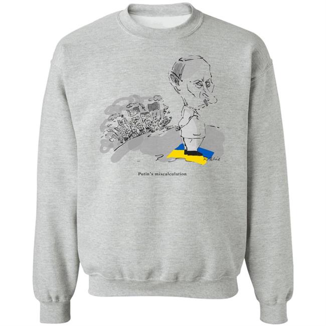 Putin's Miscalculation Shirt Putin's Miscalculation Shirt