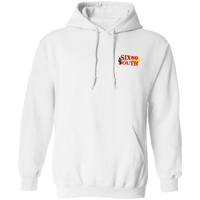Six80South Six 80 South Hoodie Sweatshirt