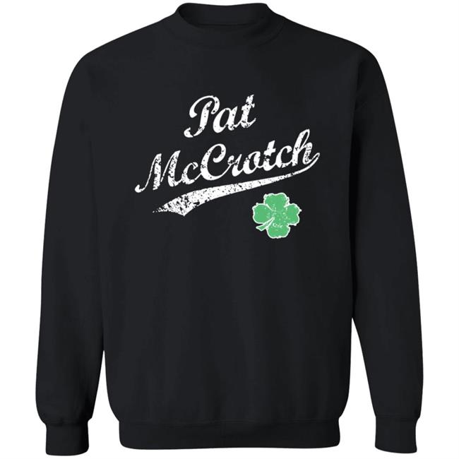 Pat Mccrotch Patricks Lucky T Shirt Pat Mccrotch Patricks Lucky T Shirt