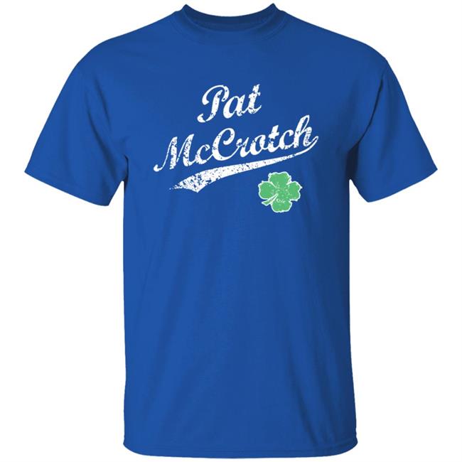 Pat Mccrotch Patricks Lucky T Shirt Pat Mccrotch Patricks Lucky T Shirt