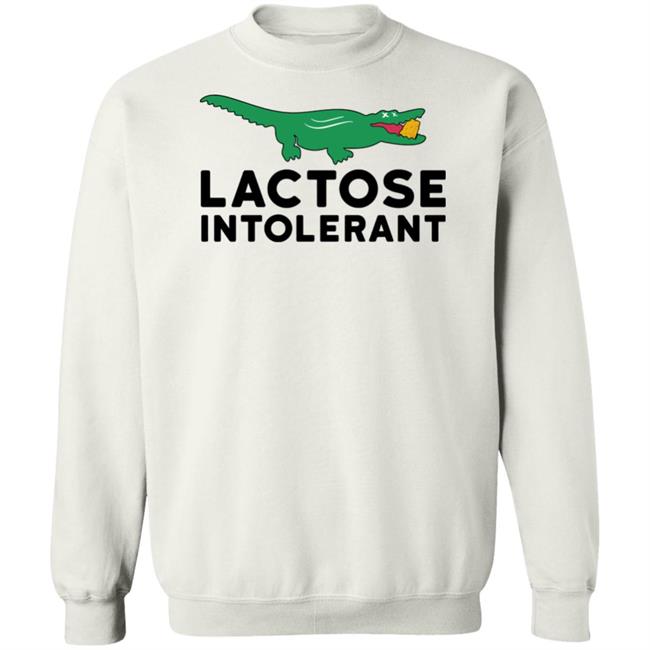 Lactose Intolerant T Shirt Shitheadsteve Merch Lactose Intolerant T Shirt Shitheadsteve Merch