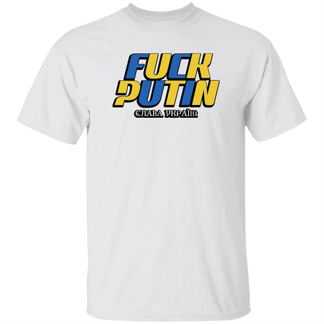 Fuck Putin Glory To Ukraine Shirt Streetwearstartup