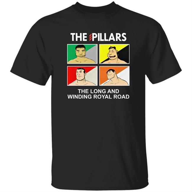 Eddie Kingston The Pillars The Long And Winding Royal Road T Shirt Post Wrestling Merch Tde Wrestling