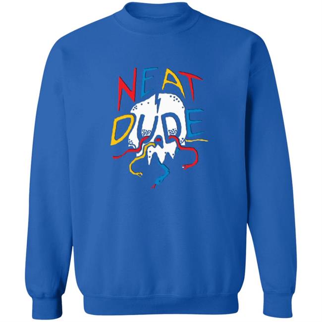 Neat Dude Merch Snake Skull Neat Dude SweatShirt Neat Dude Merch Snake Skull Neat Dude SweatShirt