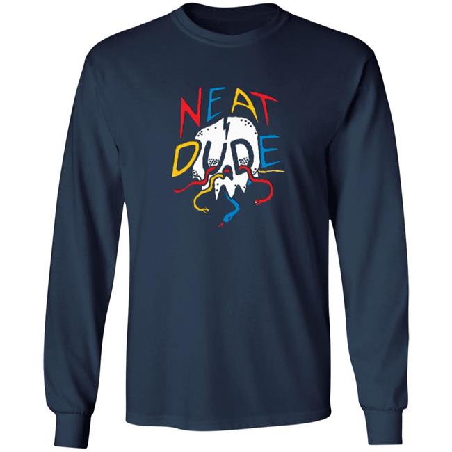 Neat Dude Merch Snake Skull Neat Dude SweatShirt Neat Dude Merch Snake Skull Neat Dude SweatShirt