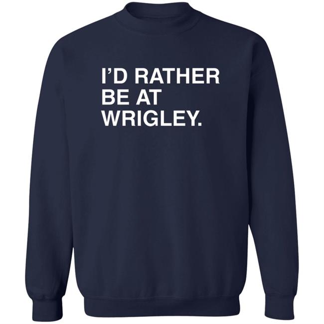 Joe Johnson Obvious Shirts I’D Rather Be At Wrigley Shirt Joe Johnson Obvious Shirts I’D Rather Be At Wrigley Shirt
