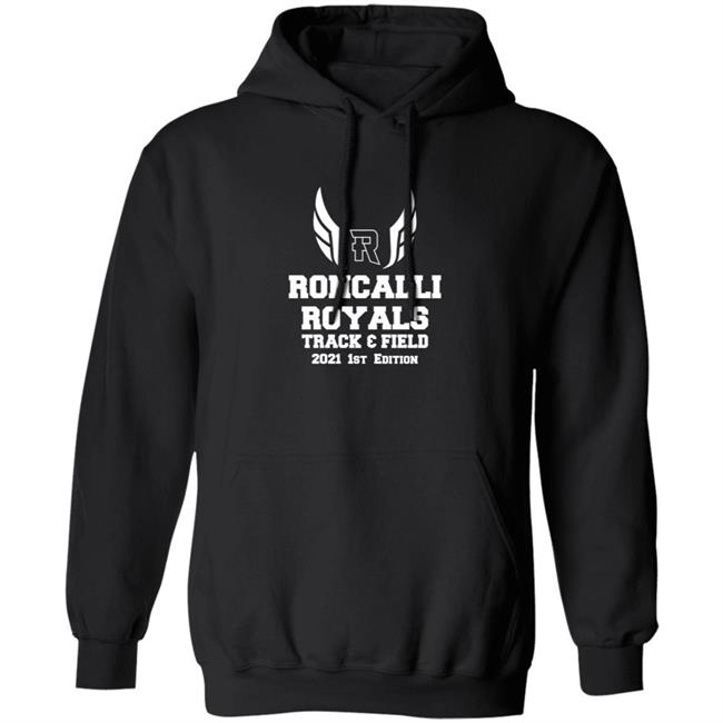Roncalli Royals Track Field 2021 1st Edition Shirt Roncalli Royals Track Field 2021 1st Edition Shirt