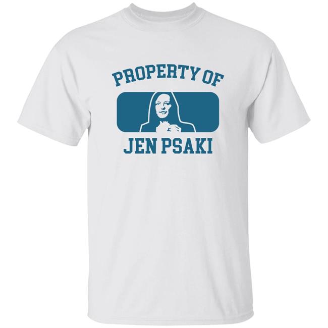Scott Dworkin Property Of Jen Psaki Shirt Funder