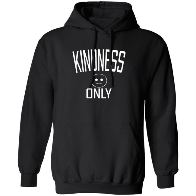 Sam Worthington Kindness Only Hoodie Sweatshirt