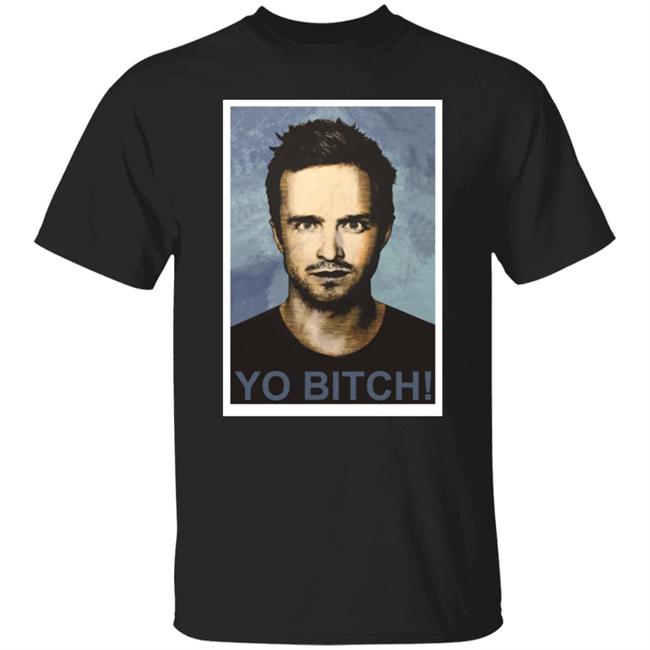 Jesse Pinkman Yo Bitch Shirt Breaking Bad Jesse Pinkman Yo Bitch Shirt