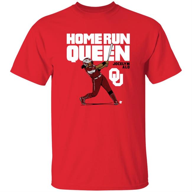 Oklahoma Softball Jocelyn Alo Home Run Queen Shirt BreakingT Merch