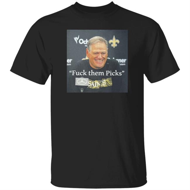 Mickey Loomis Fuck Them Picks Shirt Nader Mirfiq