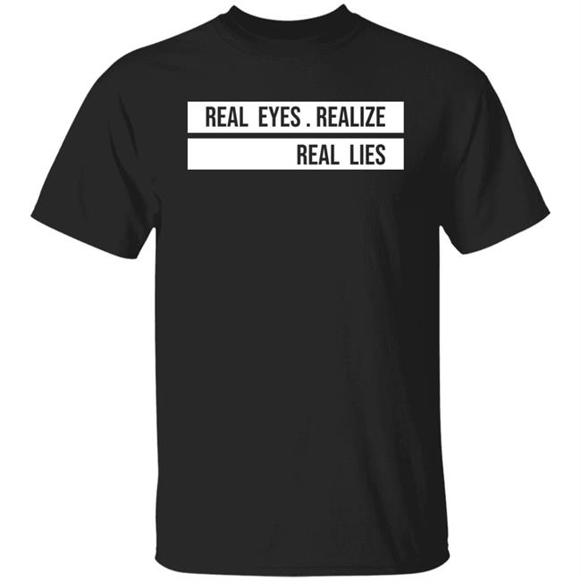 Real Eyes Realize Real Lies Shirt Hoodie Sweatshirt Machine Head