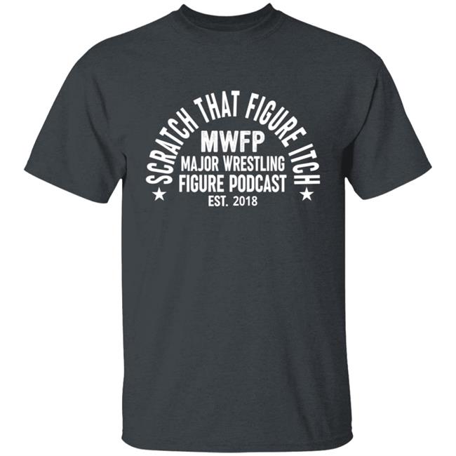 COLLARxELBOW Collar And Elbow Brand Scratch That Figure Itch MVFP Major Wrestling Figure Podcast EST.2018 Shirt to Major Bros Collection