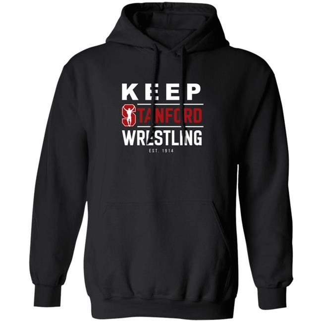 Shane Griffith Keep Stanford Wrestling Hoodie Sweatshirt