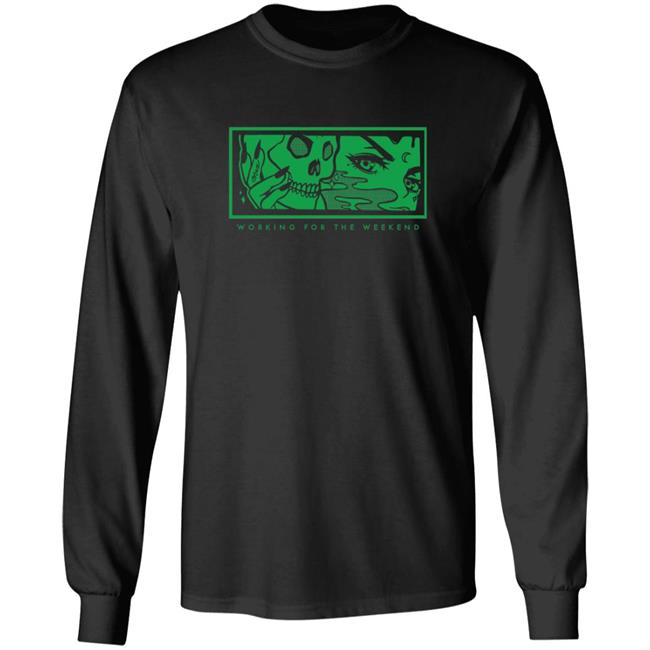 Max Music Official Merch Working For The Weekend Long Sleeve T Shirt
