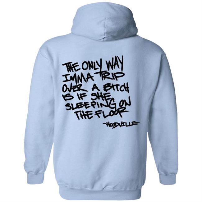 Hoodville Toxic Quote Hoodie Sweatshirt Hoodville Toxic Quote Hoodie Sweatshirt