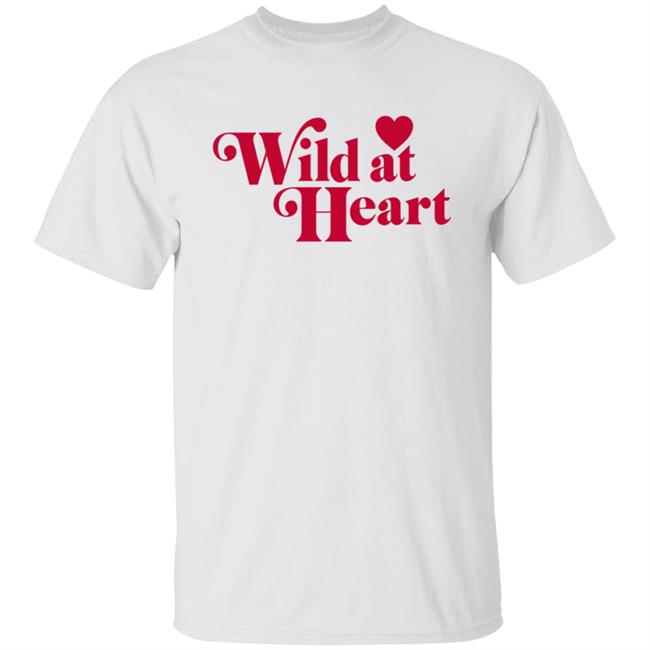 Ldr Village Merch Wild At Heart Shirt Amelia