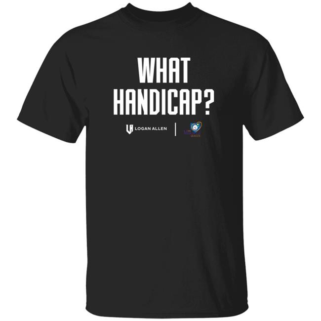 Logan Allen Foundation What Handicap WHT Shirt