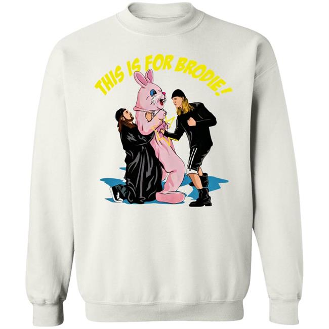 This Is For Brodie Tee Shirt Easter Kevin Smith The Chivery Merch This Is For Brodie Tee Shirt Easter Kevin Smith The Chivery Merch
