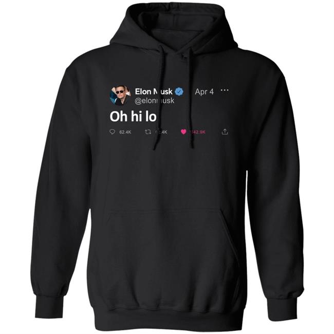 Elon Musk Tweet Oh Hi Lol T Shirt The Daily Wire Merch Elon Musk Tweet Oh Hi Lol T Shirt The Daily Wire Merch