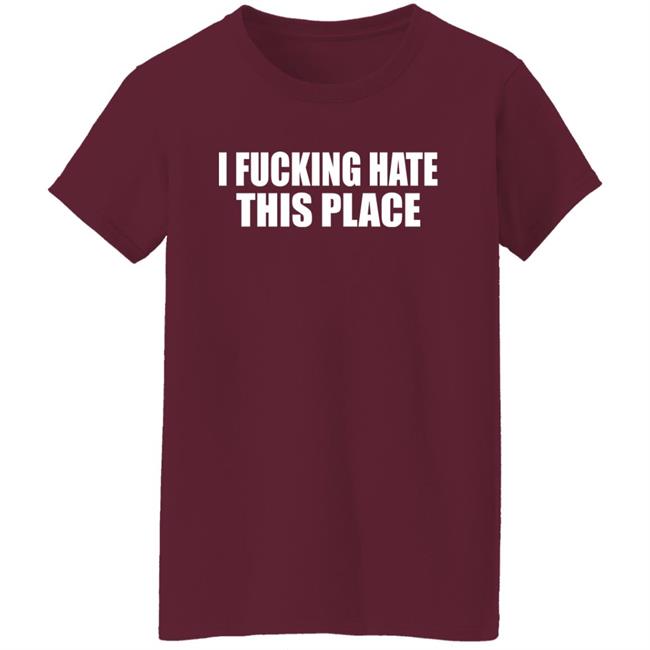 Maria Panaritis I Fucking Hate This Place Shirt Phillies Maria Panaritis I Fucking Hate This Place Shirt Phillies