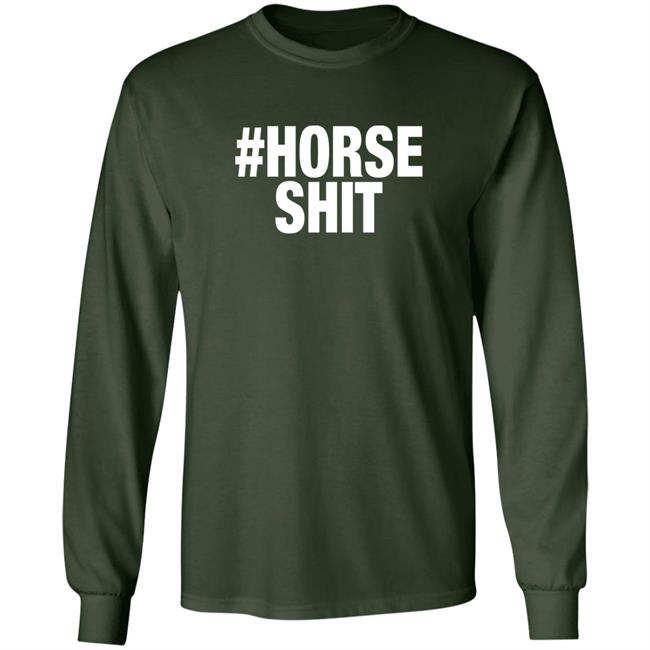 Horse Shit Merch Horse Shit Moss Shirt Jann Arden Horse Shit Merch Horse Shit Moss Shirt Jann Arden