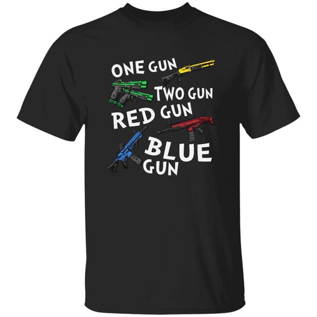 One Gun Two Gun Red Gun Blue Gun T Shirt