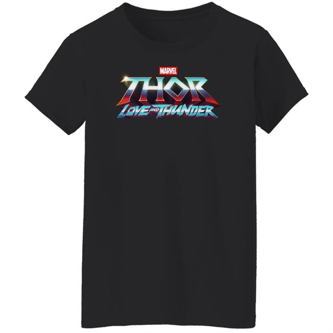 Thor Love And Thunder Shirt Thor Love And Thunder Shirt