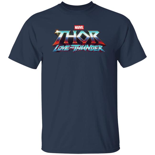 Thor Love And Thunder Shirt Thor Love And Thunder Shirt