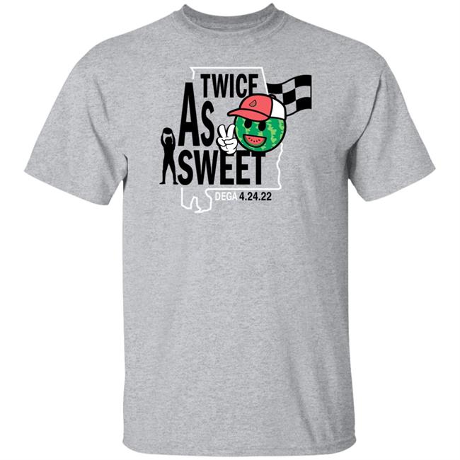 Ross Chastain Merch Twice As Sweet Ross Chastain Dega Win Tee Shirt Dega 4-24-22 Melon Man Brand
