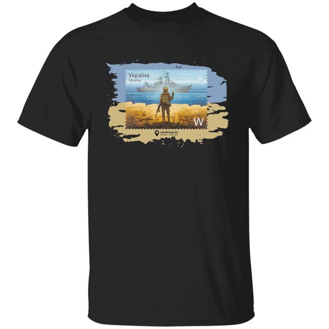 Russian Warship Go Fuck Yourself Ukraine Postage Stamp T Shirt Ukrposhta