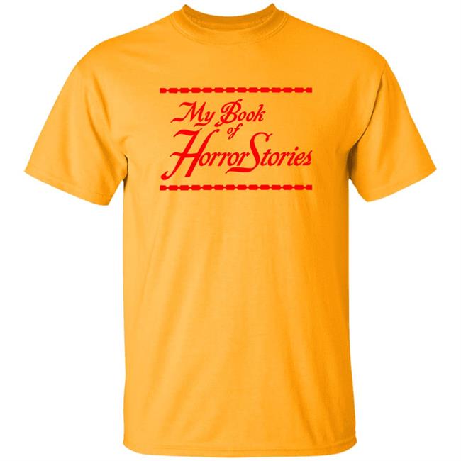 Sara Riches My Book Of Horror Stories Shirt