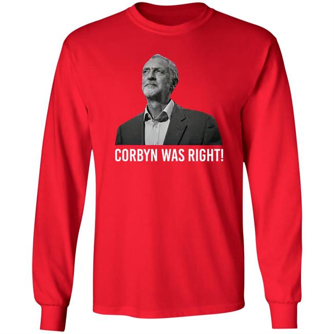 Scouse Socialista Corbyn Was Right Shirt Scouse Threads Teemill Store Merch