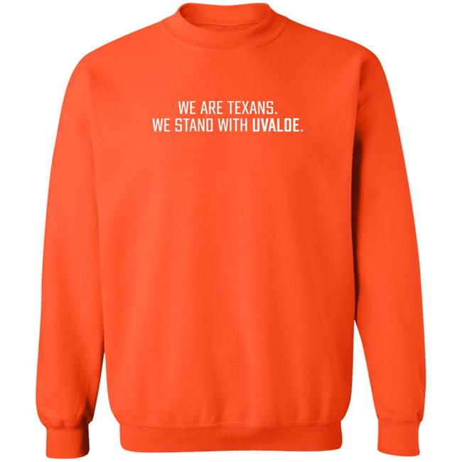 We Are Texans We Stand With Uvalde Shirt Houston Texans