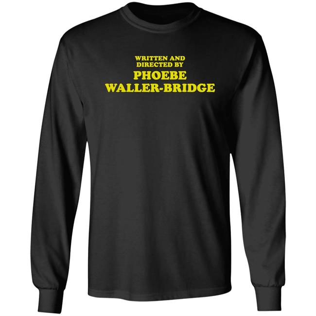 Samantha Is Grieving Written And Directed By Phoebe Waller-Bridge Shirt