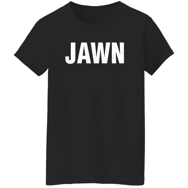 Jawn Shirt Sayybeast Barstool Philly